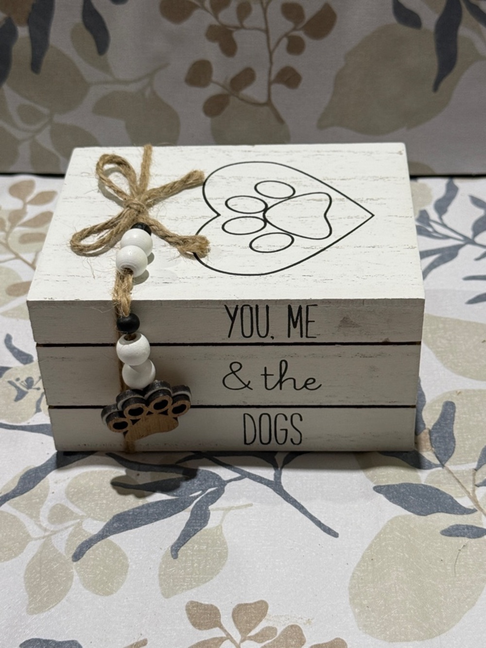 Rustic White 'You, Me & the Dogs' Decorative Dog Wood Stack